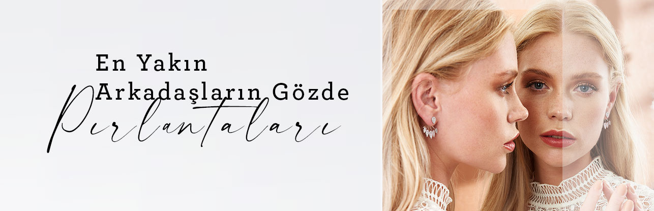 EN YAKIN ARKADAŞLARIN GÖZDE PIRLANTALARI