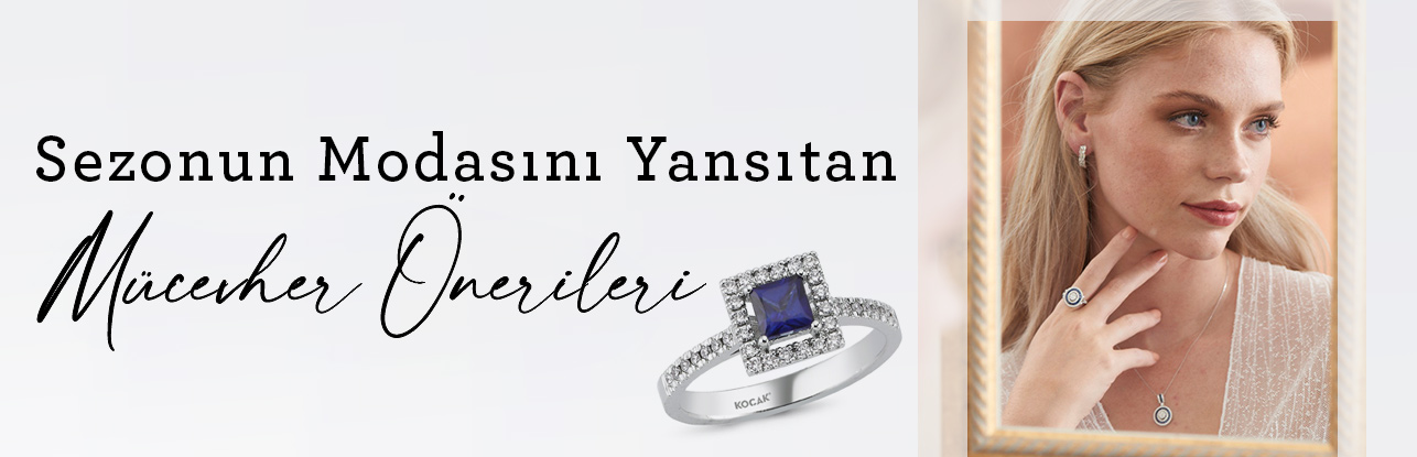 SEZONUN MODASINI YANSITAN MÜCEVHER ÖNERİLERİ